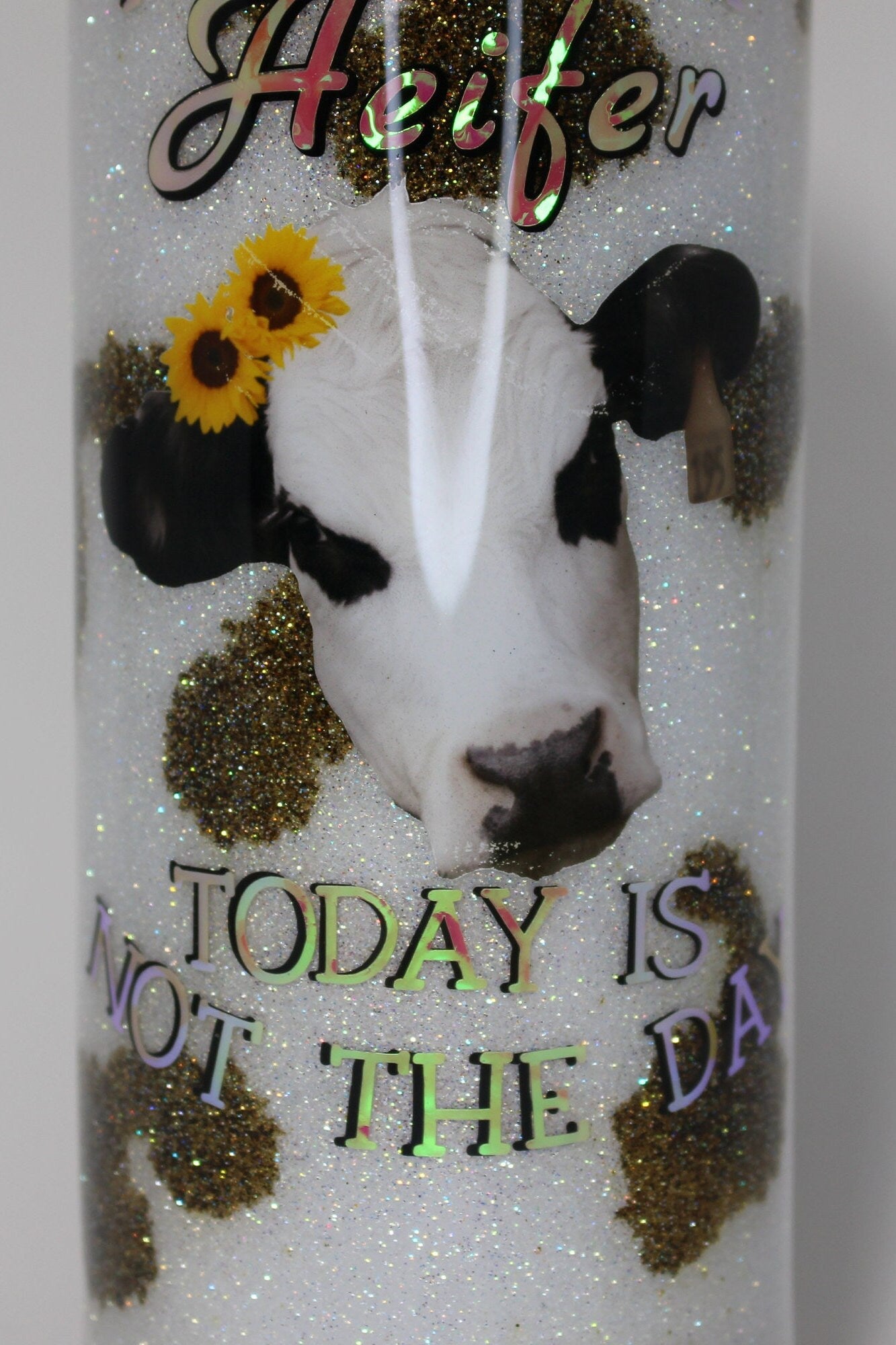 Not Today Heifer Cow Print with Sunflower Glitter Tumbler, Glitter Cow Print Cups, Heifer Sunflower Cup, Not Today Heifer Tumbler Cup